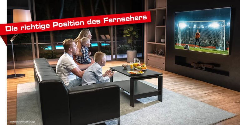 Wie Groß Darf Ein Fernseher In Der Jva Sein Die richtige Position für den Fernseher finden | FAUSTMANN