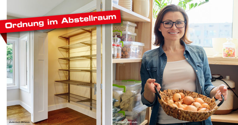 Ordnung im ABSTELLRAUM – TIPPS | FAUSTMANN Möbelmanufaktur